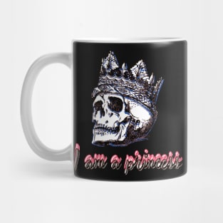 skull with crown - I am a princess Mug